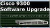 Cisco 9300 Ios Software Upgrade