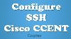 How To Configure Ssh On A Cisco Router Or Switch